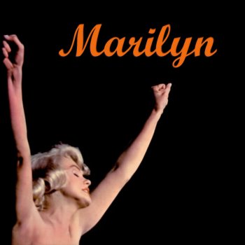 Marilyn Monroe My Heart Belong To Daddy