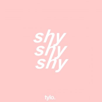 Tylo Shy (Foxela Remix)