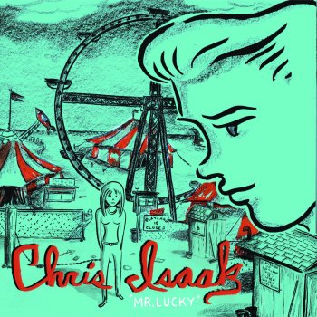 Chris Isaak Very Pretty Girl