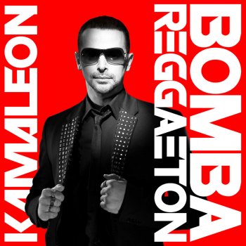 Kamaleon Esta la Bomba Si (Ven a Bailar) [Latina Cut Mix]