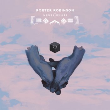 Porter Robinson feat. Amy Millan Divinity - ODESZA Remix