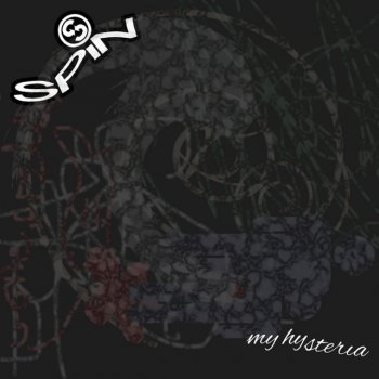 Spin  My Hysteria
