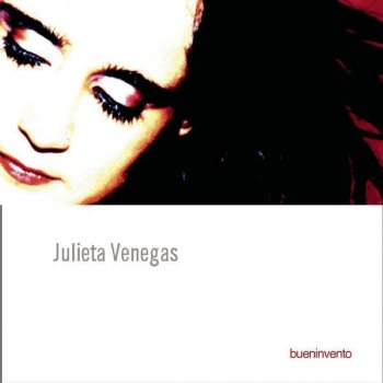 Julieta Venegas Bueninvento