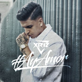 Xriz Ay amor