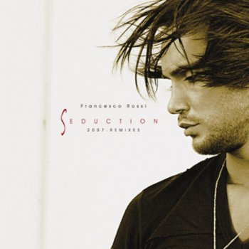 Francesco Rossi Seduction - Abyss RMX