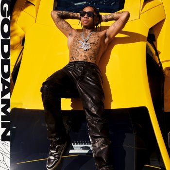Tyga Goddamn