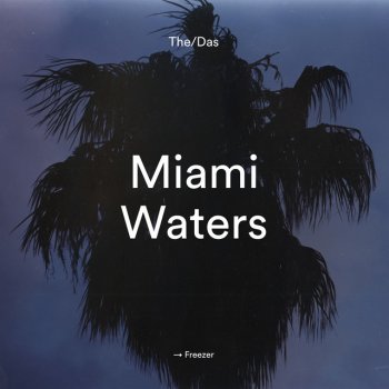The/Das Miami Waters (Radio Edit)