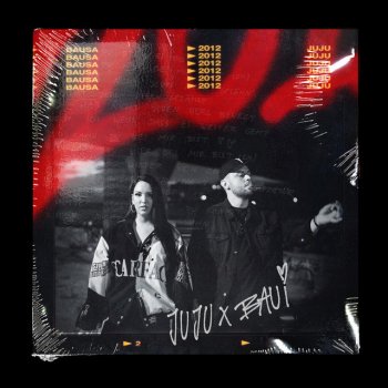 Bausa feat. Juju 2012