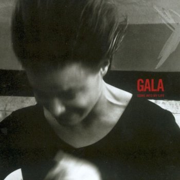 Gala Come into My Life - Molella and Phil Jay Edit Mix