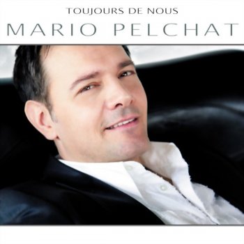 Mario Pelchat Le sourire au cœur