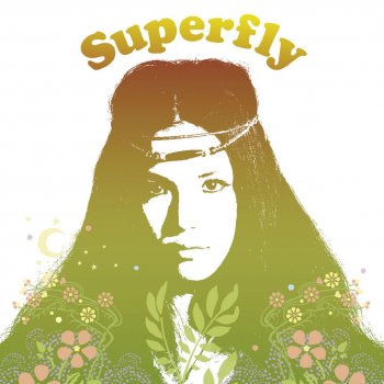 Superfly 愛をこめて花束を