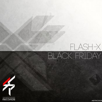 Исполнитель Flash X, альбом Black Friday