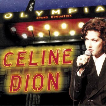 Céline Dion Calling You (from the film Bagdad Cafe) - Live à l'Olympia