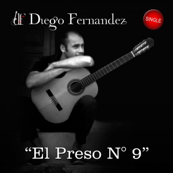 Diego Fernandez El preso número 9