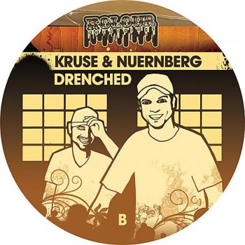 Kruse & Nuernberg Drenched (Kris Wadsworth's For The Hiss Addicts Mix)