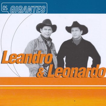 Leandro feat. Leonardo O Que Eu Sinto É Amor