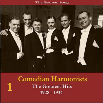 Comedian Harmonists Wenh Vergnügt Bin, Muss Ich Singen