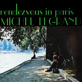 Michel Legrand I Wish You Love