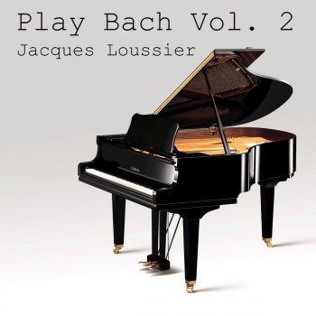 Jacques Loussier Cantata, BWV 147 'Jesu Joy of Man's Desiring'