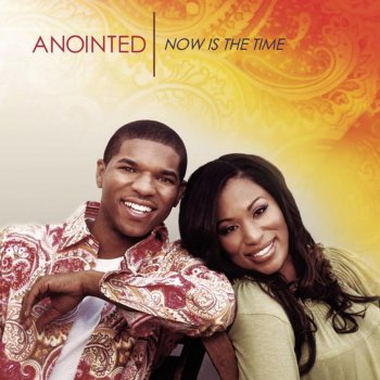 Anointed You Are