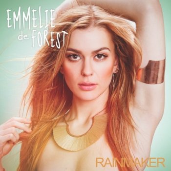 Emmelie de Forest Rainmaker