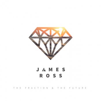 James Ross I'll Be Your Light