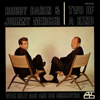 Bobby Darin feat. Johnny Mercer If I Had My Druthers