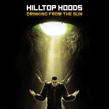 Hilltop Hoods I Love It