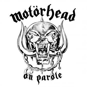 Motörhead On Parole