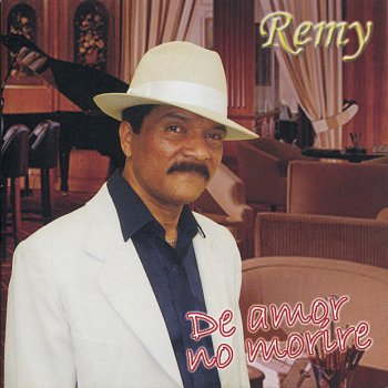 Remy Una Vida Para Mi