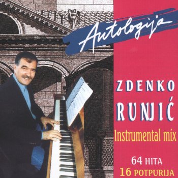 Zdenko Runjić Potpourri 'Danijela'