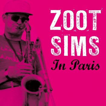 Zoot Sims Charlie Went to Cherbourg