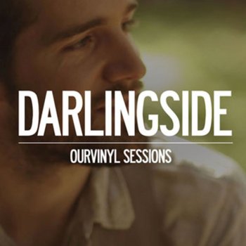 Darlingside feat. OurVinyl Blow the House Down (OurVinyl Sessions)