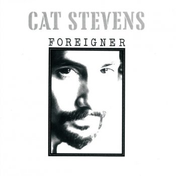 Cat Stevens Foreigner Suite (Full Version)