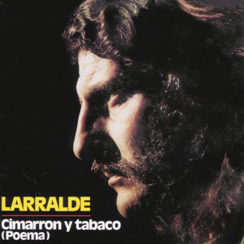 José Larralde Los Ejes De Mi Carreta