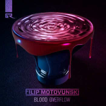 Filip Motovunski Blood Overflow
