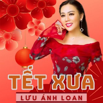 Luu Anh Loan feat. Vũ Hoàng Đoản Ca Xuân