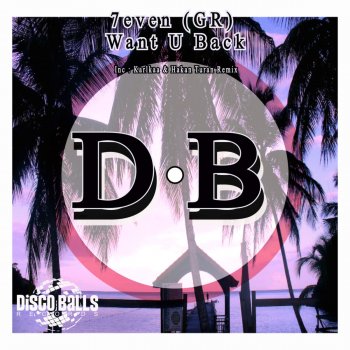 7even (GR) Want U Back - Hakan Turan Remix