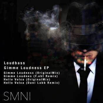 Loudbass Gimme Loudness - Original Mix