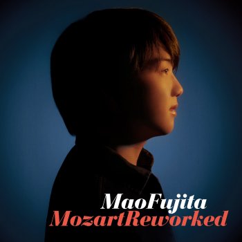 Wolfgang Amadeus Mozart feat. Mao Fujita Lacrymosa from Mozart's Requiem, S. 550 (Arr. for Piano by Franz Liszt)