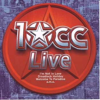 10cc Art For Art´s Sake (Live)