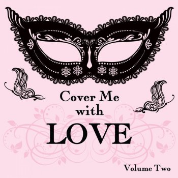 It's a Cover Up If You Leave Me Now