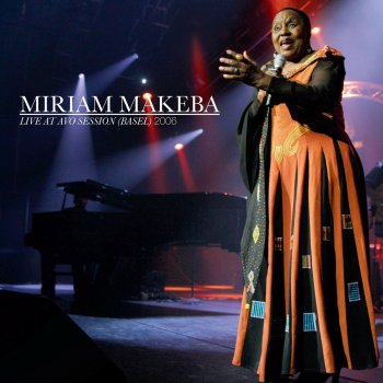 Miriam Makeba Africa Is Where My Heart Lies (Live)