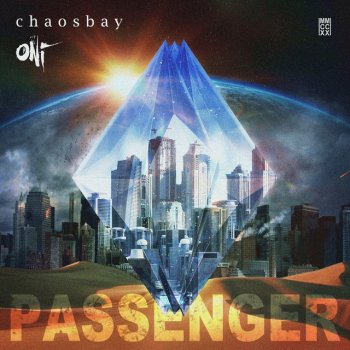 Chaosbay feat. ONI Passenger