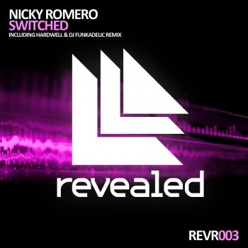 Nicky Romero Switched