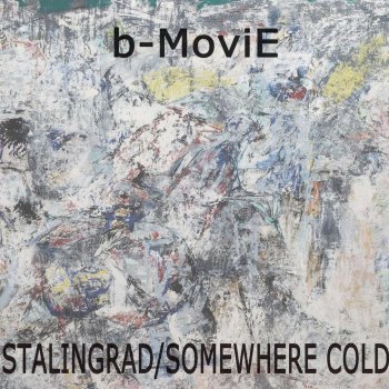 B-Movie Somewhere Cold