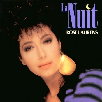 Rose Laurens La nuit (Version 45T alternative instrumentale)