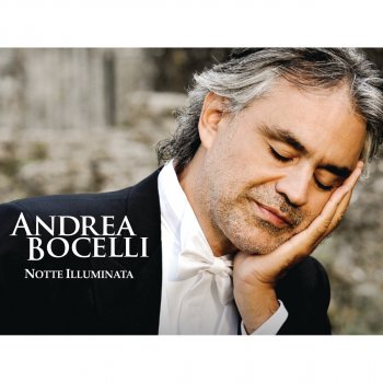 Andrea Bocelli feat. Eugene Kohn Oh, quand je dors