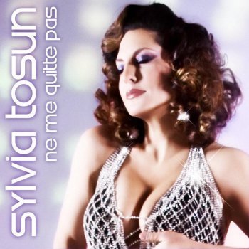 Sylvia Tosun Ne Me Quitte Pas (Sted-E & Hybrid Heights Extended)