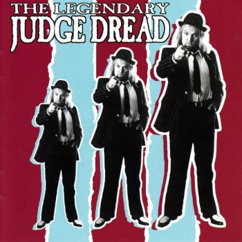 Judge Dread Will I What?